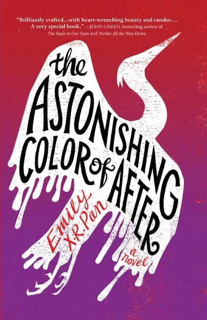 The Astonishing Color of After by Emily X.R. Pan.webp