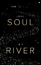 Your Soul Is A River by Nikita Gill.webp