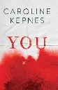 You by Caroline Kepnes.webp