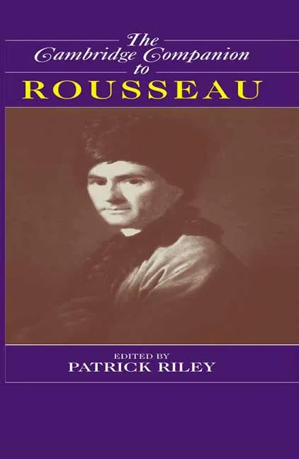 The Cambridge Companion to Rousseau by Patrick Riley.webp
