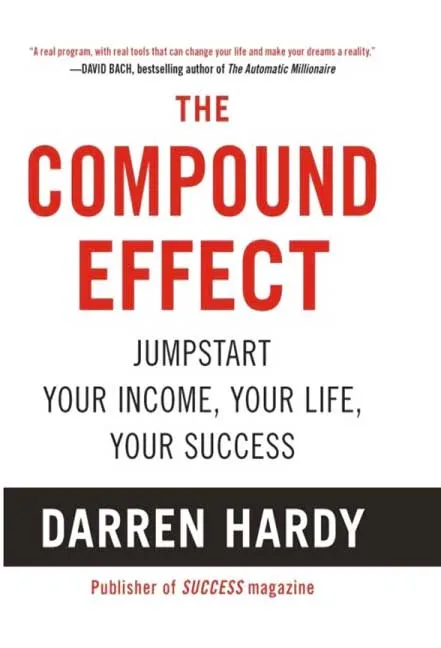 The Compound Effect by Darren Hardy.webp