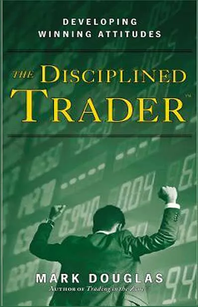 The Disciplined Trader by Mark Douglas.webp