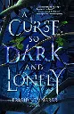 A Curse So Dark and Lonely by Brigid Kemmerer