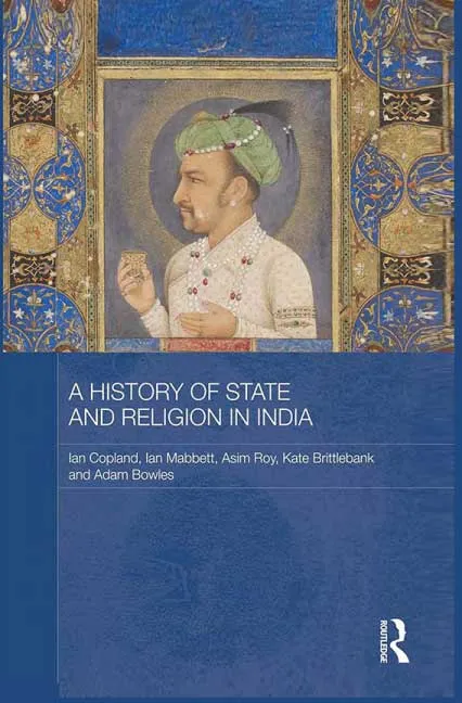 A History of State and Religion in India