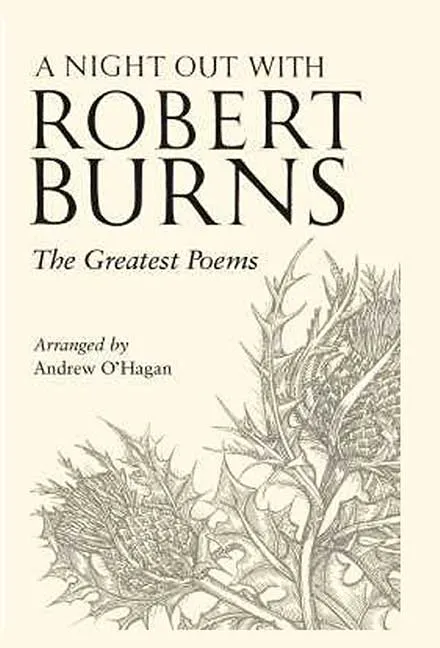 A Night Out with Robert Burns by Andrew O'Hagan