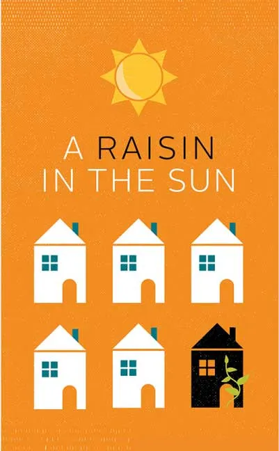 A Raisin in the Sun