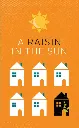 A Raisin in the Sun