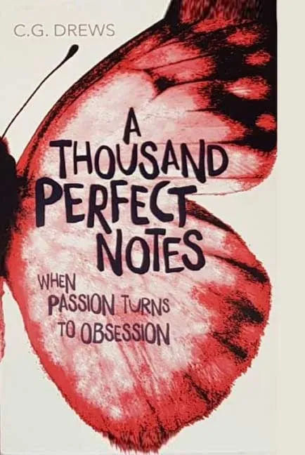 A Thousand Perfect Notes by C.G. Drews