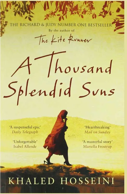 A Thousand Splendid Suns by The Kite Runner