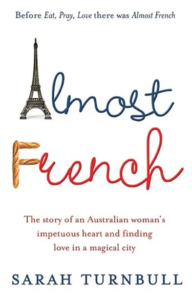 Almost French by Sarah Turnbull