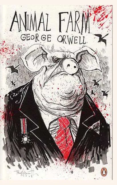 Animal Farm by George Orwell