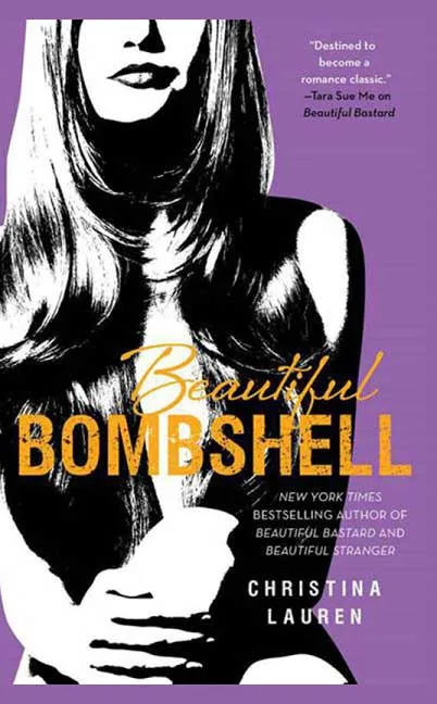 Beautiful Bombshell by Christina Lauren
