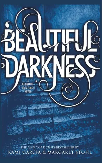 Beautiful Darkness by Kami Garcia & Margaret Stohl