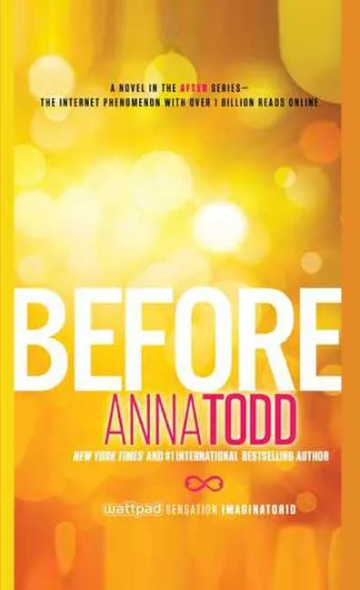 Before by Anna Todd