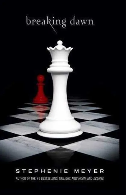Breaking Dawn by Stephenie Meyer
