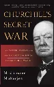 Churchill's Secret War by Madhusree Mukerjee