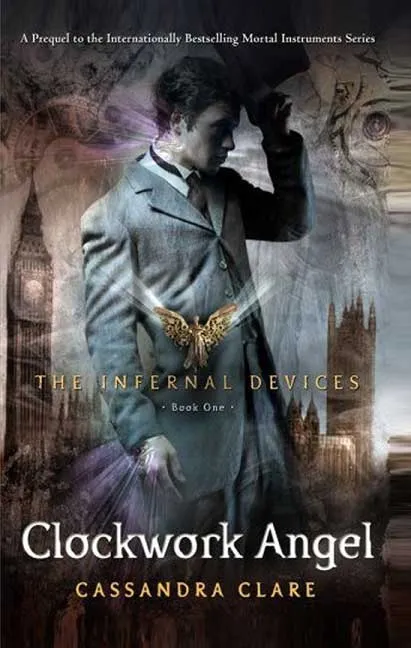 Clockwork Angel by Cassandra Clare