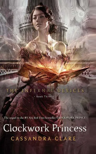 Clockwork Princess by Cassandra Clare