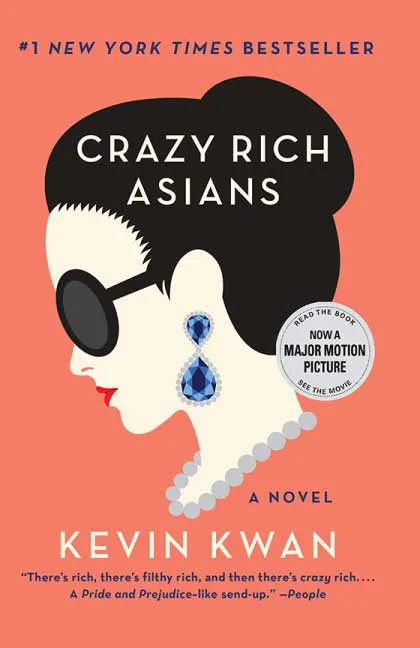 Crazy Rich Asians by Kevin Kwan