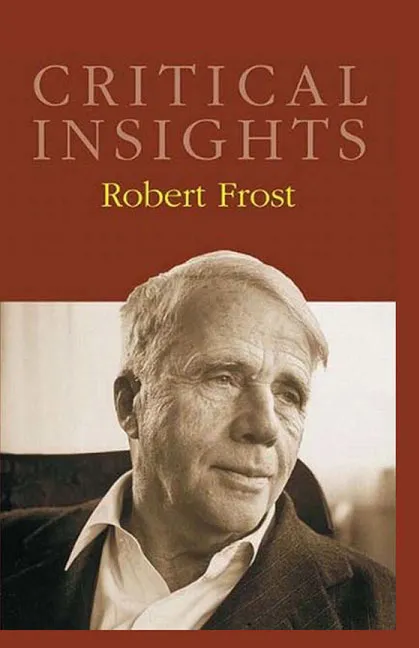 Critical Insights by Robert Frost