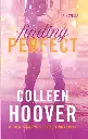 Finding Perfect by Colleen Hoover