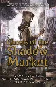 Ghosts of the Shadow Market by Cassandra Clare