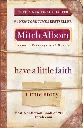 Have A Little Faith by Mitch Albom