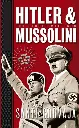 Hitler & Mussolini by Santi Corvaja