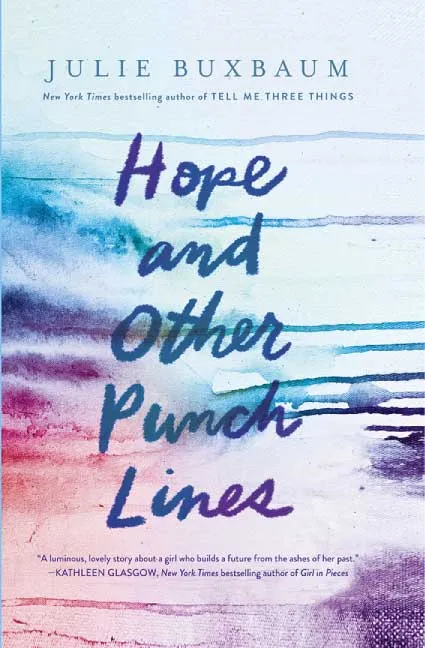 Hope and Other Punch Lines by Julie Buxbaum