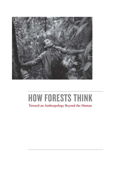 How Forests Think