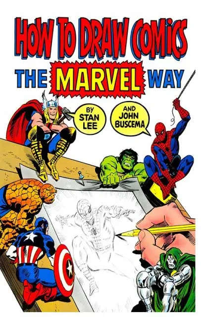 How to Draw Comics the Marvel Way by Stan Lee