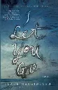 I Let You Go by Clare Mackintosh