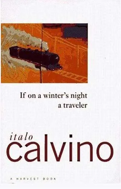 If on a Winter's Night a Traveler by Italo Calvino