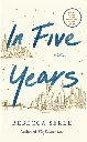 In Five Years by Rebecca Serle