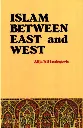 Islam Between East and West by Alija Ali Izetbegovic