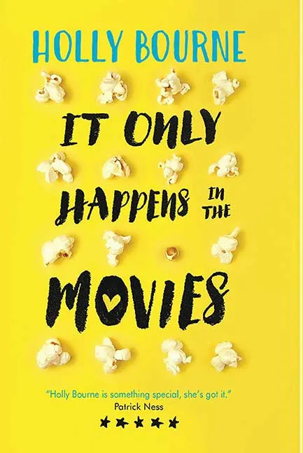 It Only Happens in the Movies by Patrick Ness