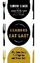 Leaders Eat Last by Simon Sinek