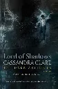 Lord of Shadows by Cassandra Clare