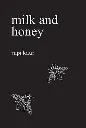 Milk and Honey by Rupi Kaur
