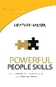 Powerful People Skills by Heather Hansen