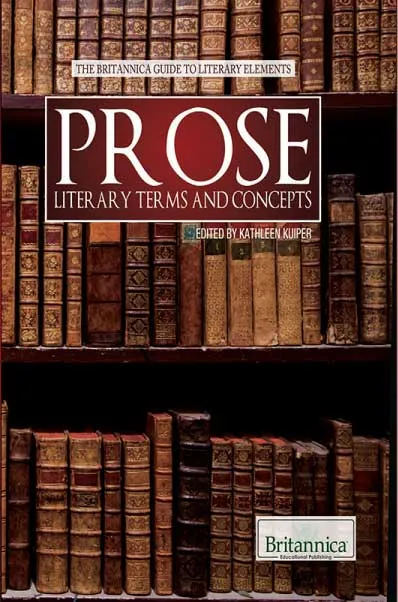 Prose Literary Terms and Concepts by Kathleen Kuiper