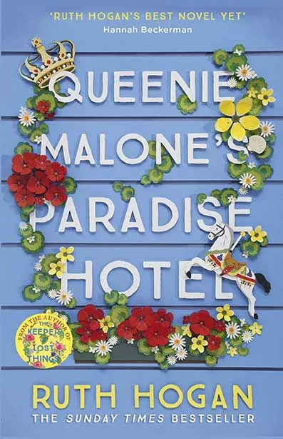 Queenie Malone's Paradise Hotel by Ruth Hogan