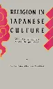 Religion in Japanese Culture by Noriyoshi Tamaru