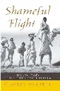 Shameful Flight by Stanley Wolpert