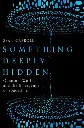 Something Deeply Hidden by Sean Carroll