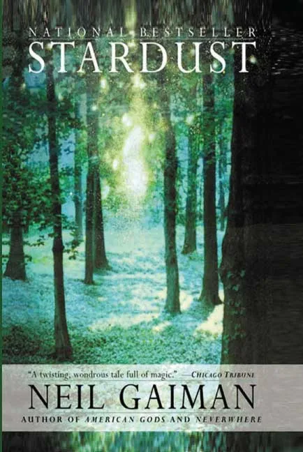 Stardust by Neil Gaiman