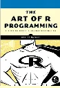 The Art of R Programming by Norman Matloff