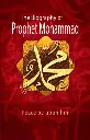 The Biography of Prophet Mohammad