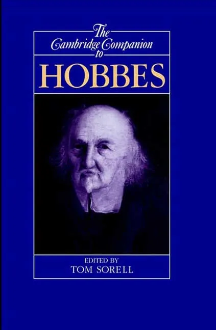The Cambridge Companion to Hobbes by Tom Sorell