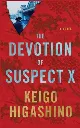 The Devotion of Suspect X by Keigo Higashino